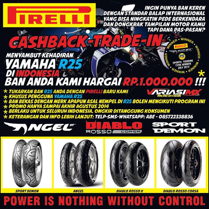 program trade in ban Yamaha R25 ganti Pirelli